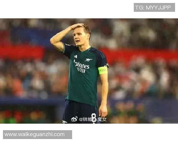 厄德高助力球队崛起展现卓越才华引发球迷热议与期待